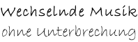 Wechselnde Musik ohne Unterbrechung