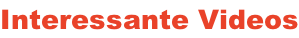 Interessante Videos